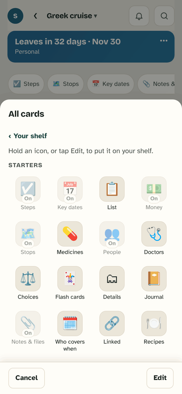 All cards: Steps, Key dates, List, Money, Stops, Medicines, People, Doctors, Choices, Flash cards, Details, Journal, Notes & files, Who covers when, Linked and Recipes.