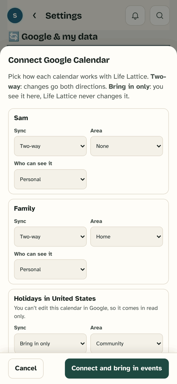 The Connect Google Calendar sheet: for each calendar (Sam, Family, Holidays in United States) choose Sync: Two-way or Bring in only, an Area, and Who can see it. A button: Connect and bring in events.