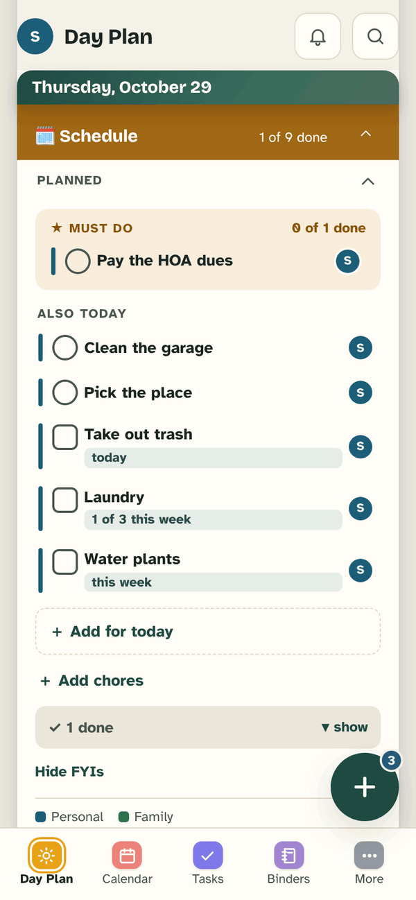 The Planned part of Day Plan: a Must Do, Pay the HOA dues, then Also today: tasks and chores like Take out trash and Laundry (1 of 3 this week), and Add for today.