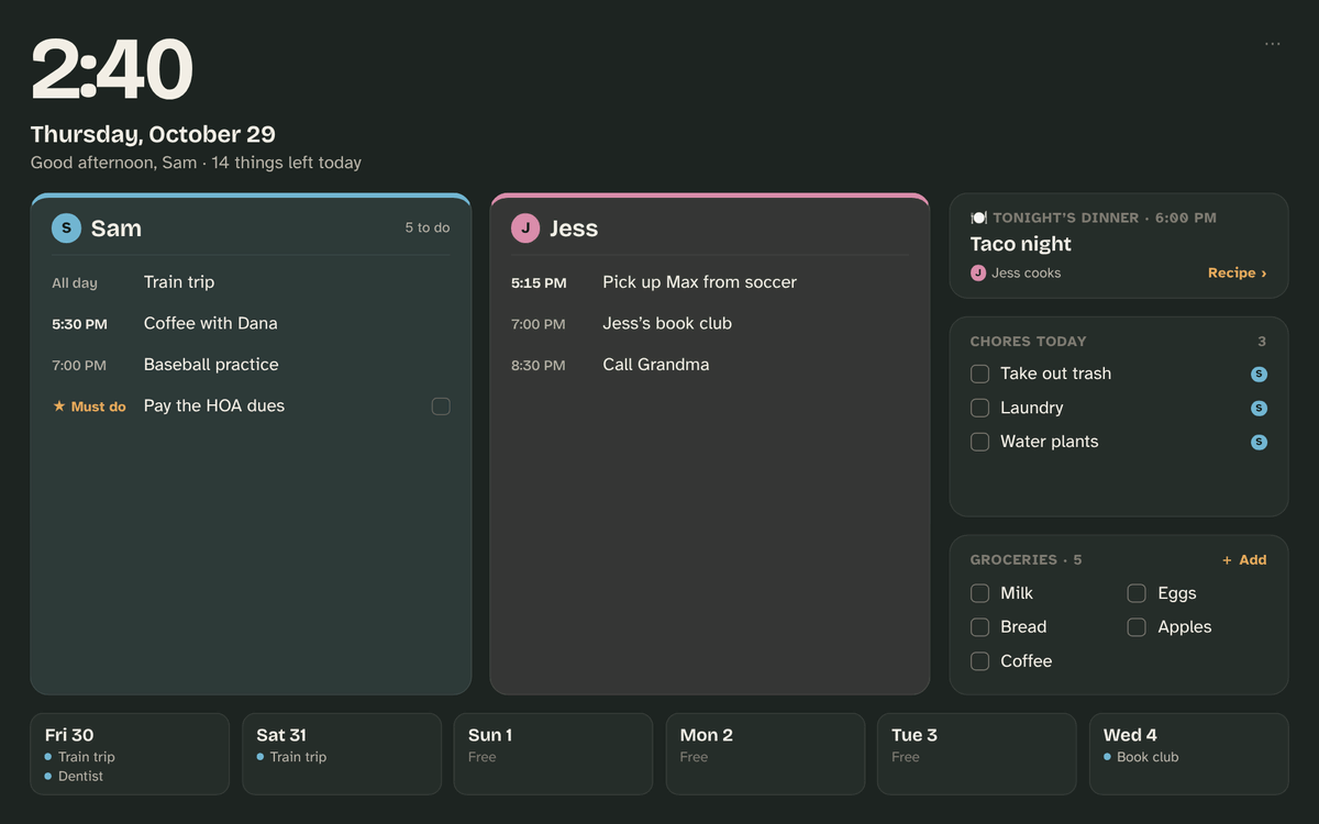The Hub in dark mode: a big clock, Sam’s and Jess’s day side by side, tonight’s dinner (Taco night, Jess cooks), chores, groceries and the next six days.